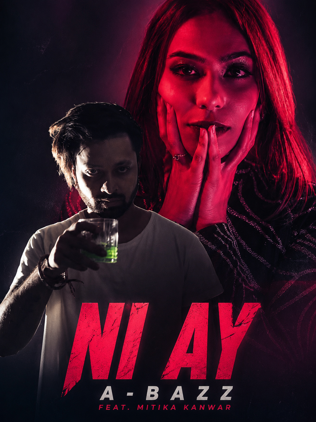 Ni Ay ft MITIKA KANWAR A-bazz